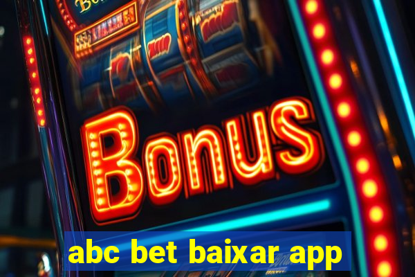 abc bet baixar app